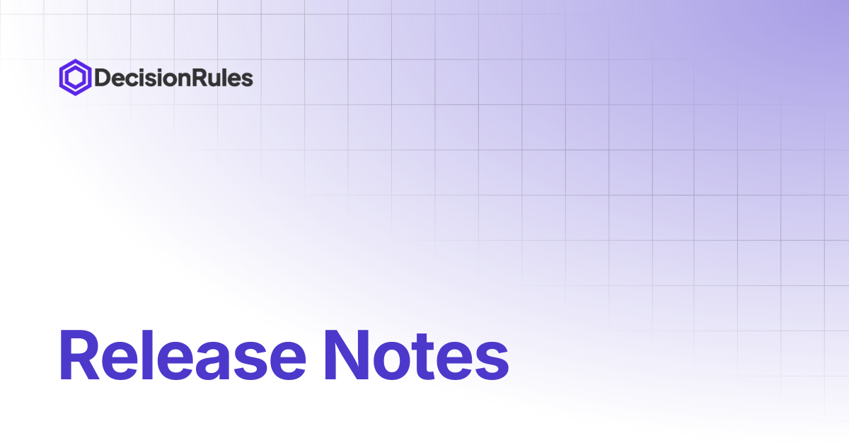 release-notes-decisionrules
