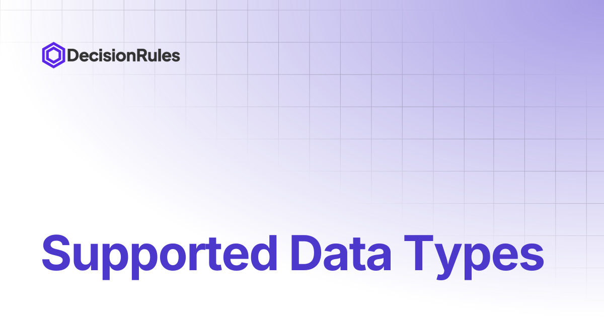 Supported Data Types | DecisionRules