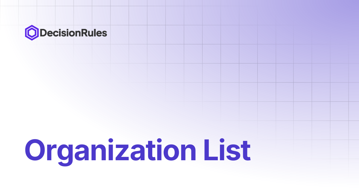 Organization List | DecisionRules